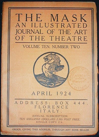 Item #002262 The Mask: A Journal of the Art of the Theatre -- Volume Ten, Number Two April 1924. Edward Gordon Craig.