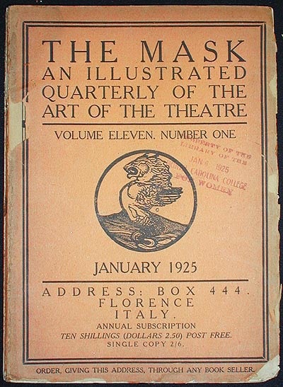 Item #002265 The Mask: An Illustrated Quarterly of the Art of the Theatre -- Volume Eleven, Number One January 1925. Edward Gordon Craig.