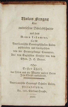 Item #002321 Union Fragen über auserlesene Bibelabschnitte aus dem Neuen Testament, für die...