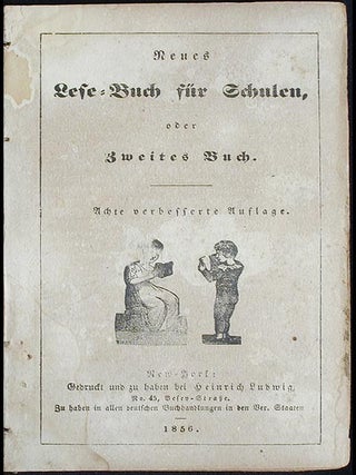 Neues Lese-Buch für Schulen, oder Zweites Buch