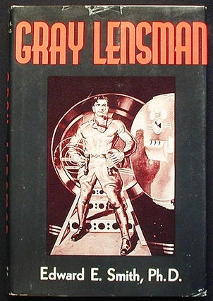 Item #002366 Gray Lensman. Edward E. Smith