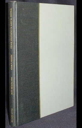 Item #002401 William Blake's Illuminated Books: a Census compiled by Geoffrey Keynes and Edwin...