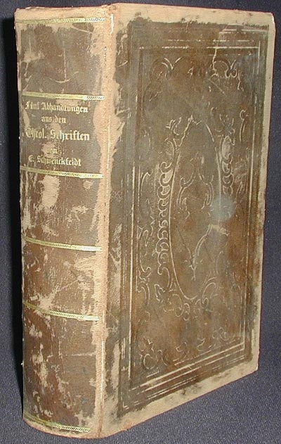 Item #002416 Fünf Abhandlungen aus den Theologischen Schriften von Caspar Schwenckfeldt. Caspar Schwenckfeld.