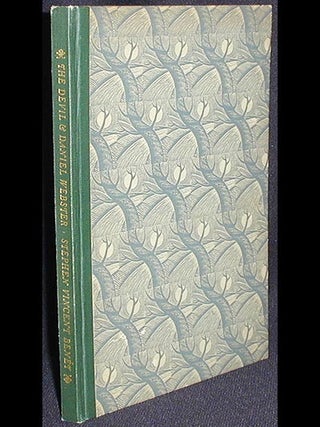Item #002459 The Devil & Daniel Webster by Stephen Vincent Benét; Now printed with an...