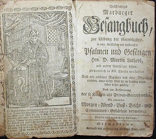 Vollständiges Marburger Gesangbuch, zur Uebung der Gottseligkeit, in 680. Christlichen und...