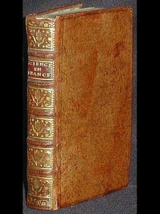 Item #002542 L'Etat des Sciences en France, depuis la Mort du Roy Robert, arrivée en 1031,...