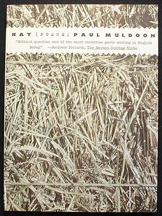 Item #002590 Hay. Paul Muldoon