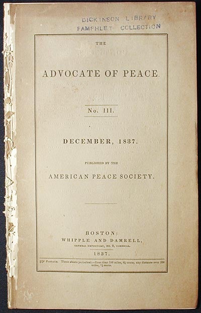 Item #002613 The Advocate of Peace no. 3 December, 1837. American Peace Society.