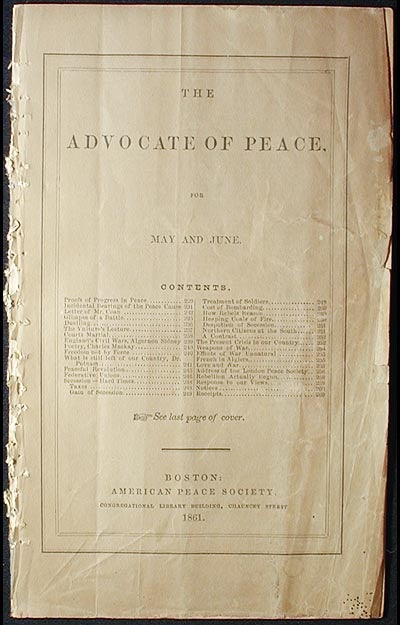 Item #002615 The Advocate of Peace for May and June [1861]. American Peace Society.