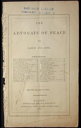 Item #002616 The Advocate of Peace for March and April [1862]. American Peace Society