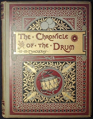 Item #002620 The Chronicle of the Drum. William Makepeace Thackeray