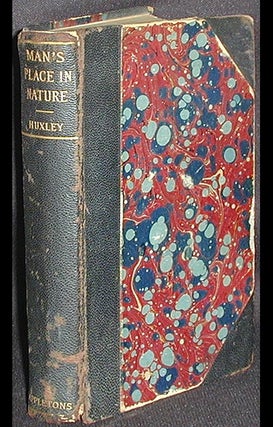 Item #002699 Man's Place in Nature and Other Anthropological Essays. Thomas Henry Huxley