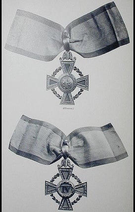A Handbook of British and Foreign Orders, War Medals, and Decorations Awarded to the Army and Navy Chiefly described from those in the collection of A.A. Payne of which there are some 2,500; More than 500 of these have been awarded to officers whose services are therein recorded; Illustrated with nearly Sixty Portraits, Orders and Medals