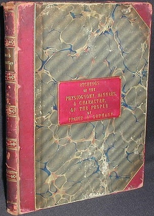 A Series of Groups, Illustrating the Physiognomy, Manners, and Character of the People of France and Germany
