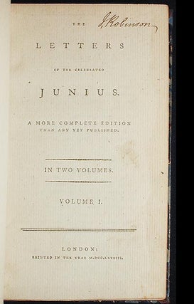 The Letters of the Celebrated Junius; A more complete edition than any yet published; In two volumes
