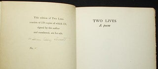 Item #002825 Two Lives: a Poem. William Ellery Leonard