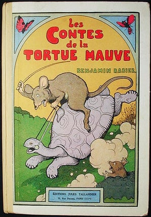 Item #002927 Les Contes de la Tortue Mauve; texte et illustrations de Benjamin Rabier. Benjamin...
