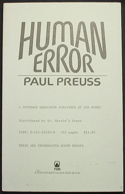 Item #002979 Human Error [Uncorrected Bound Proofs]. Paul Preuss.