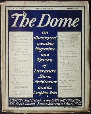Item #003037 The Dome: An Illustrated Monthly Magazine and Review of Literature, Music,...
