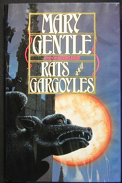 Item #003043 Rats and Gargoyles [White Crow series]. Mary Gentle.