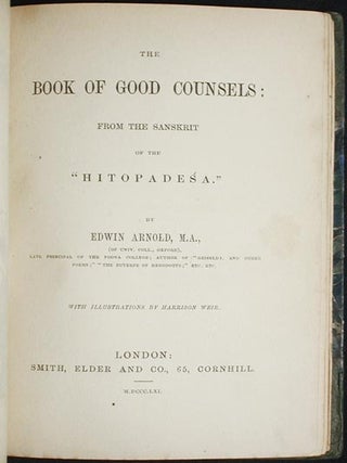 The Book of Good Counsels: From the Sanskrit of the "Hitopadesa"; by Edwin Arnold with illustrations by Harrison Weir