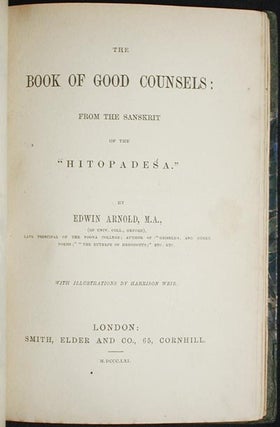 The Book of Good Counsels: From the Sanskrit of the "Hitopadesa"; by Edwin Arnold with illustrations by Harrison Weir