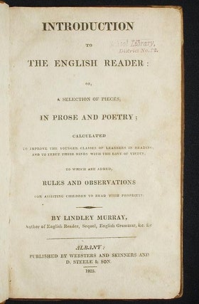 Item #003065 Introduction to the English Reader: or, A Selection of Pieces in Prose and Poetry;...