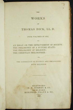 The Works of Thomas Dick [provenance: Israel S. Adams]