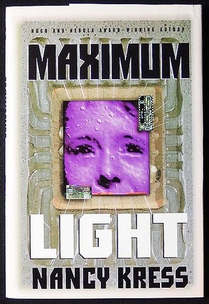 Item #003174 Maximum Light. Nancy Kress