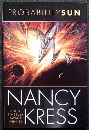 Item #003176 Probability Sun [Probability series]. Nancy Kress