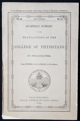 Item #003185 Quarterly Summary of the Transactions of the College of Physicians of Philadelphia...