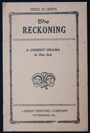Item #003219 The Reckoning: A Comedy Drama in One Act [insurance ad]. Joseph O. Vogel