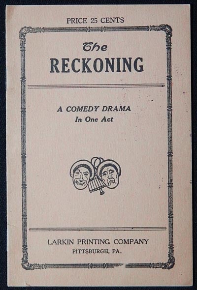 Item #003219 The Reckoning: A Comedy Drama in One Act [insurance ad]. Joseph O. Vogel.