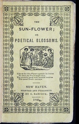 Item #003222 The Sun-Flower; or Poetical Blossoms
