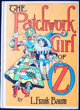 Item #003241 The Patchwork Girl of Oz. L. Frank Baum