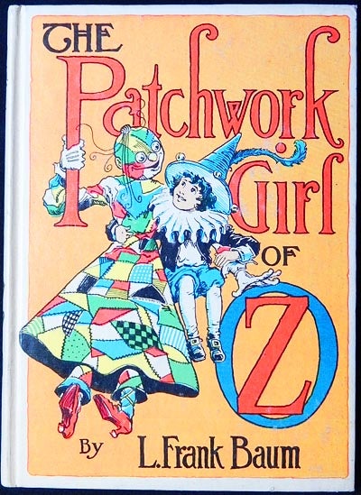Item #003241 The Patchwork Girl of Oz. L. Frank Baum.
