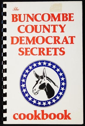 Item #003263 The Buncombe County Democrat Secrets Cookbook