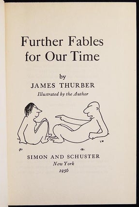 Further Fables for Our Time; Illustrated by the Author