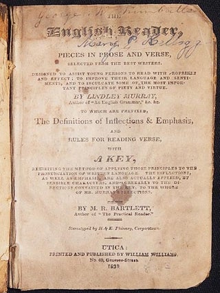 Item #003334 The English Reader, or, Pieces in Prose and Verse, Selected from the Best Writers:...