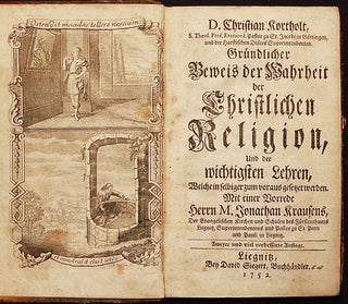 Gründlicher Beweis der Wahrheit der Christlichen Religion // Gerichtliches Verhör der. Christian // Sherlock Kortholt, Thomas.