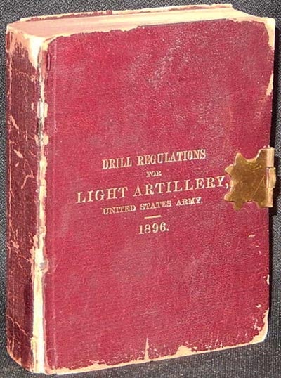 Item #003384 Drill Regulations for Light Artillery, United States Army