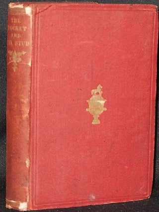 Item #003439 The Pocket and the Stud: or Practical Hints on the Management of the Stable. Harry...