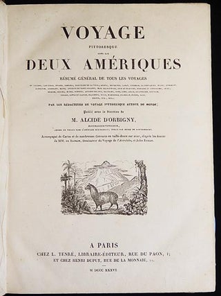 Voyage Pittoresque dans les Deux Amériques: Résumé Général de Tous les Voyages de Colomb, Las-Casas, Oviedo, Gomara, Garcilazo de la Vega