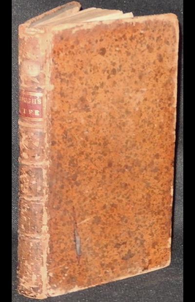 Item #003539 Memoirs of the Life, Religious Experiences and Labours in the Gospel of James Gough, Late of the City of Dublin, deceased; Compiled from his original manuscripts, by his brother John Gough. James Gough.