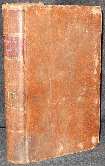 Item #003627 A System of Anatomy for the Use of Students of Medicine [vol. 2]. Caspar Wistar.