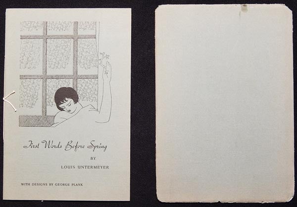 Item #003643 First Words Before Spring by Louis Untermeyer; with designs by George Plank [Borzoi Chapbooks, no. 6]. Louis Untermeyer.