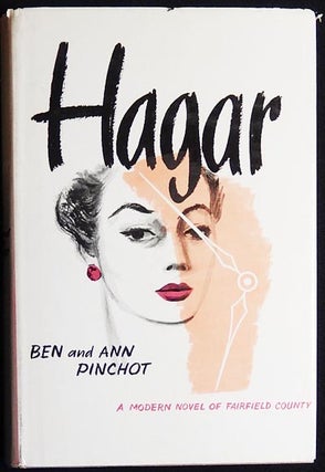 Item #003704 Hagar by Ben and Ann Pinchot. Ben Pinchot, Ann Pinchot