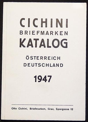 Item #003764 Cichini Briefmarken Katalog: Österreich Deutschland 1947