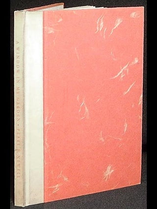 Item #003766 A Window in My Garden and Other Poems by Pearl B. Newell. Pearl B. Newell