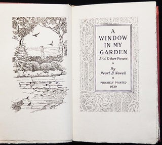 A Window in My Garden and Other Poems by Pearl B. Newell